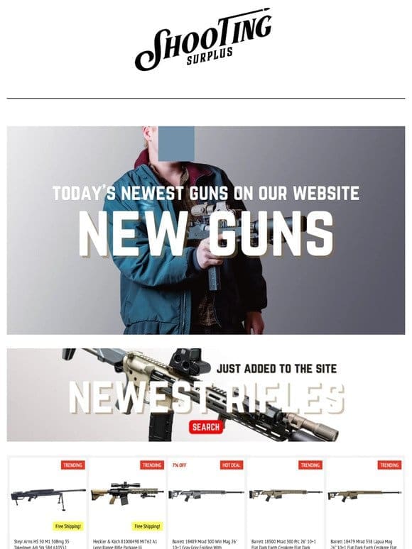 New Arrivals Alert!   Unlock the Chamber to the Latest & Greatest Firearms!