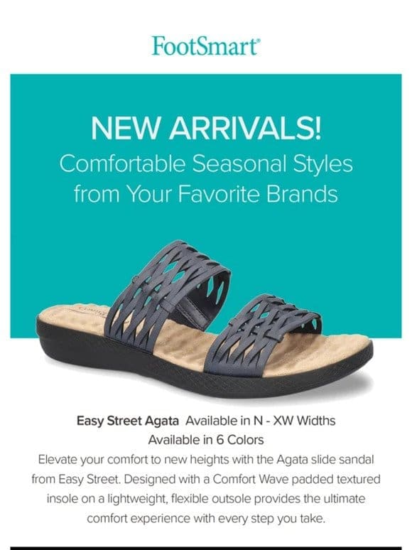 New Arrivals! Comfort & Style for the Season!