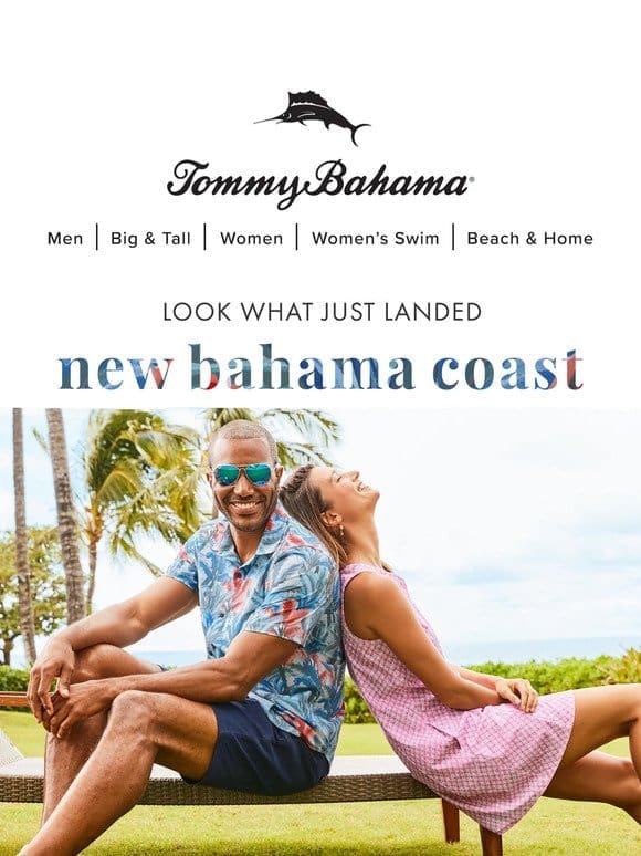 New Bahama Coast for Him AND Her?
