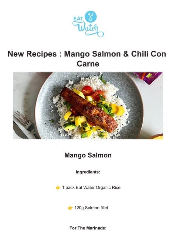 New Recipes : Mango Salmon & Chili Con Carne