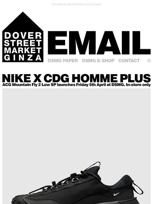 Nike x CDG Homme Plus ACG Mountain Fly 2 Low SP launches Friday 5th April at DSMG. In-store only