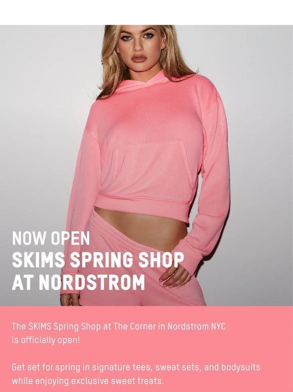 Now Open: SKIMS Spring Shop at Nordstrom