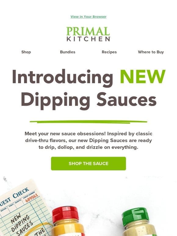 Now Serving: NEW Dipping Sauces!