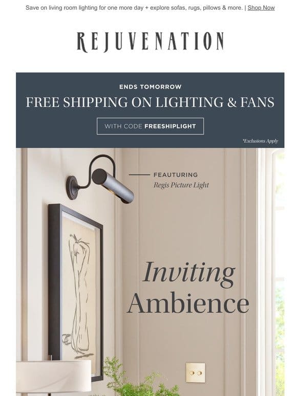One more day to save with FREE shipping on all lighting