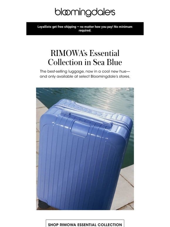 Only at Bloomingdale’s: Rimowa’s Sea Blue hue
