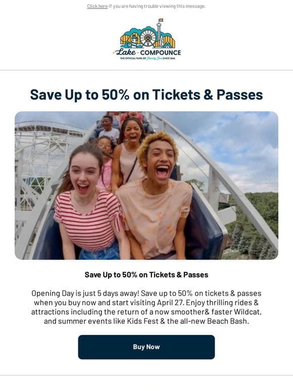 Opening Sale! Save Up to 50% on Tickets & Passes