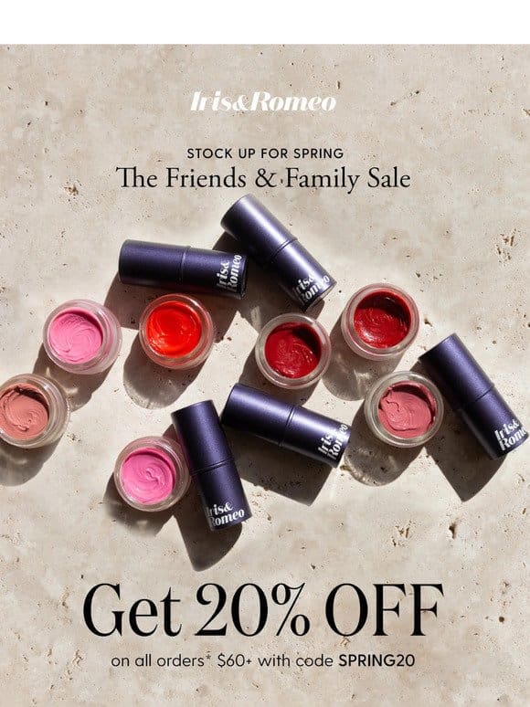 Our Friends & Family Sale