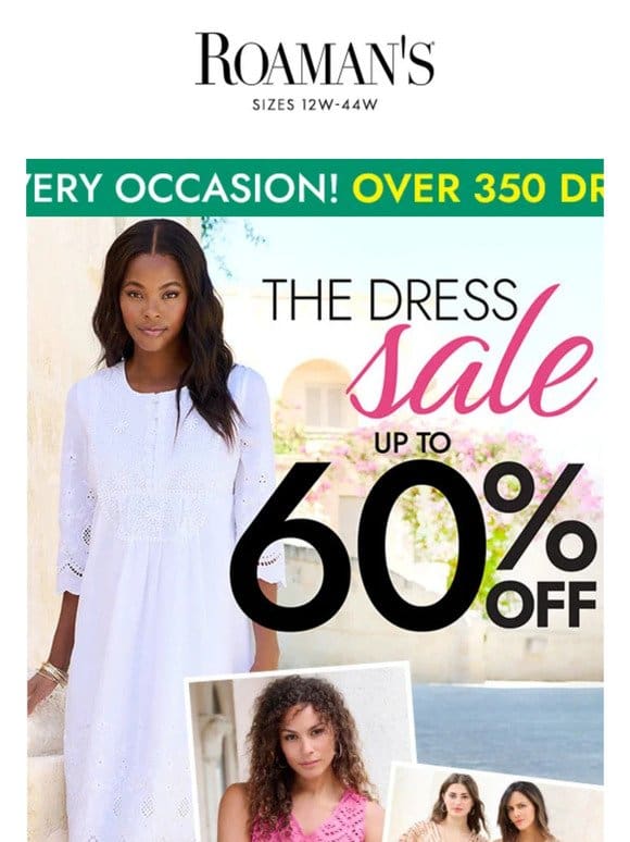 Over 350 dresses–up to 60% off!