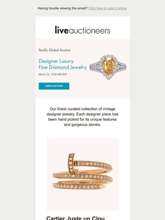 Pacific Global Auction | Designer Luxury Fine Diamond Jewelry