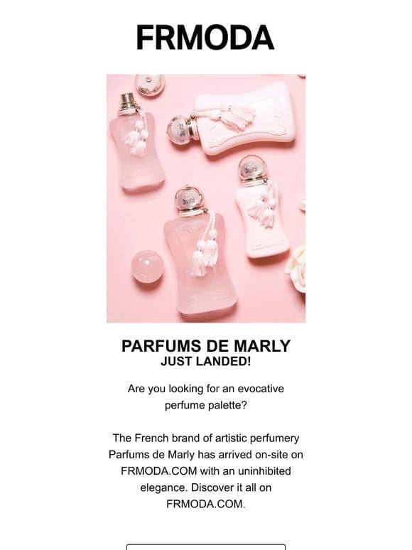 Parfums de Marly is on FRMODA.COM ✨