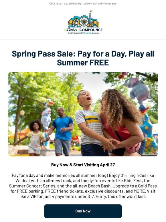Pay for A Day， Play All Summer FREE