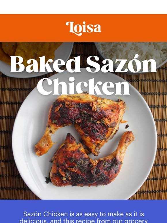Perfect weeknight dinner? Baked Sazón Chicken!