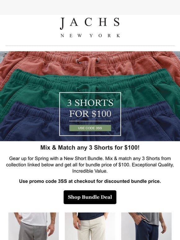 Pick any 3 Shorts for $100!