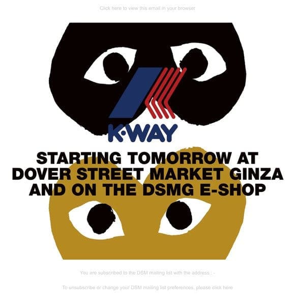 Play Comme des Garçons K-WAY launches tomorrow at Dover Street Market Ginza and on the DSMG E-SHOP