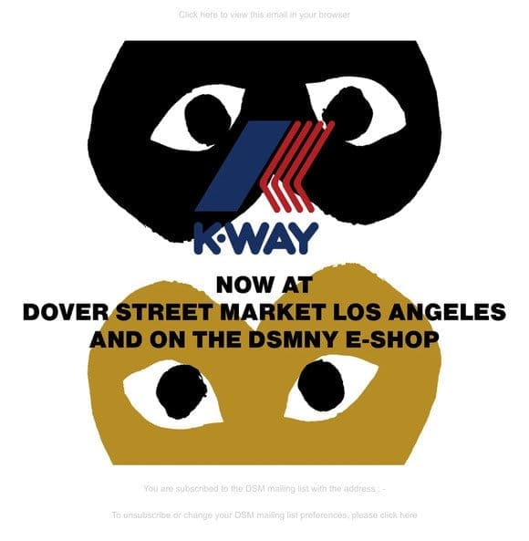 Play Comme des Garçons x K-WAY now available at Dover Street Market Los Angeles and on the DSMNY E-SHOP