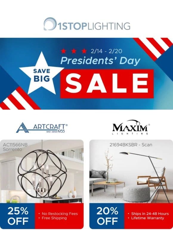 Presidents’ Day Sale Ends TODAY! Save up to 25% Off