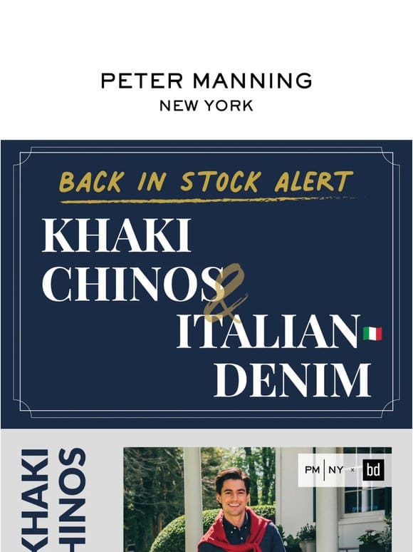 RESTOCK Alert! Khaki Chinos and Italian Denim
