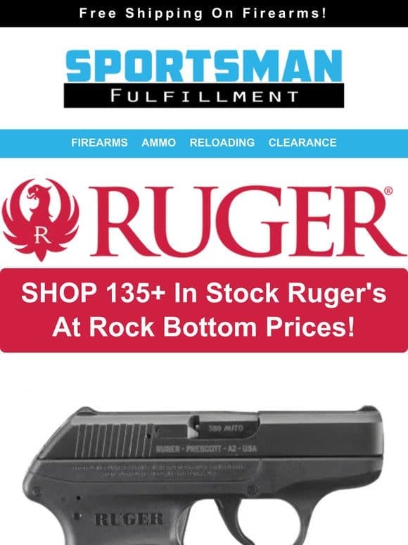 Ruger Days! Save On 135+ In Stock & Ready To Ship!