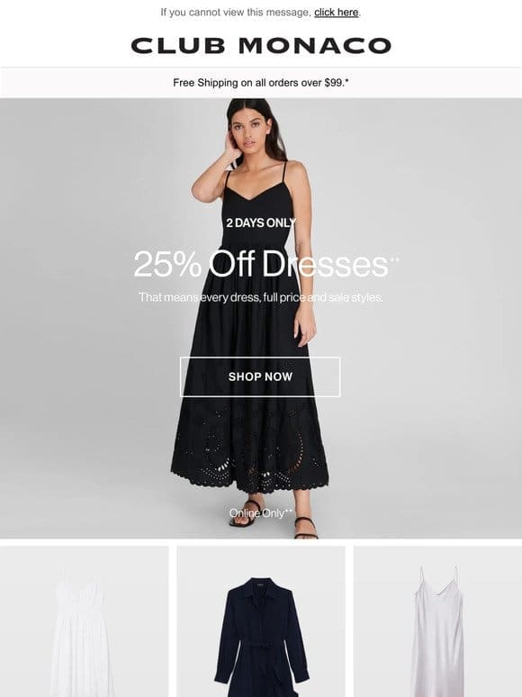 SALE: 25% Off Dresses