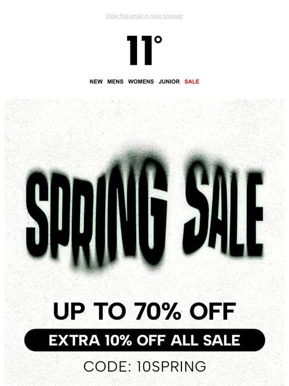 SPRING SALE | UP T0 70% + EXTRA 10%