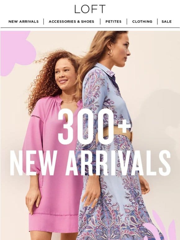 STARTS NOW: The Hello Spring Event (300+ new arrivals)
