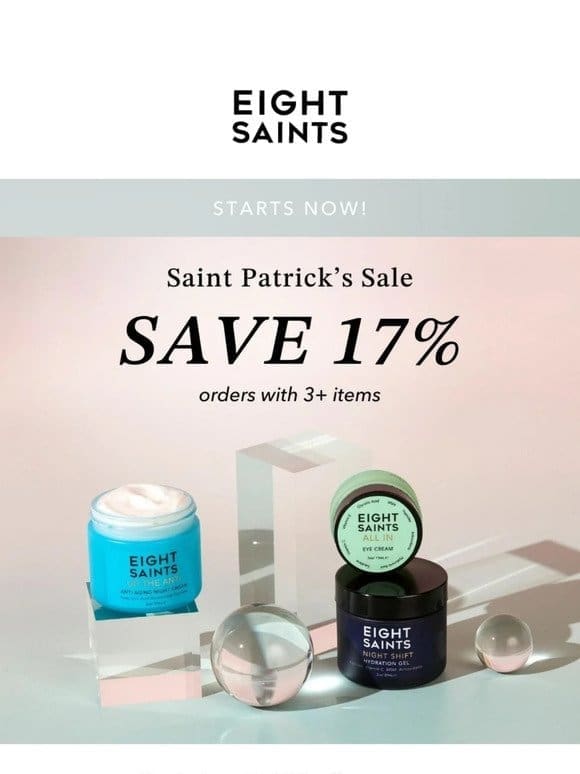Saint Patrick’s Sale – Starts Now!