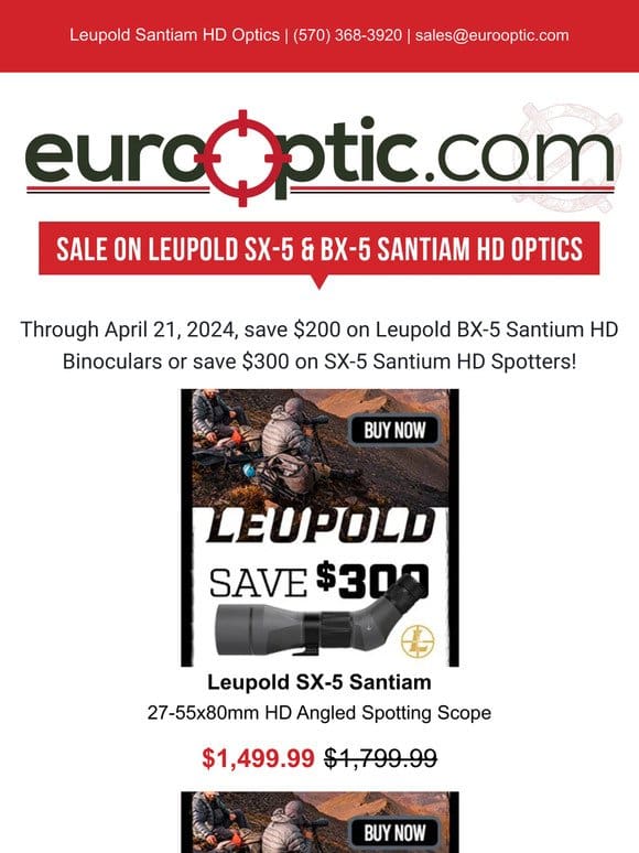 Sale on Leupold SX-5 & BX-5 Santiam HD Optics!