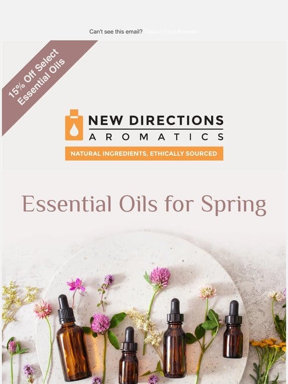 Save 15% Off The Best Essential Oils for Spring