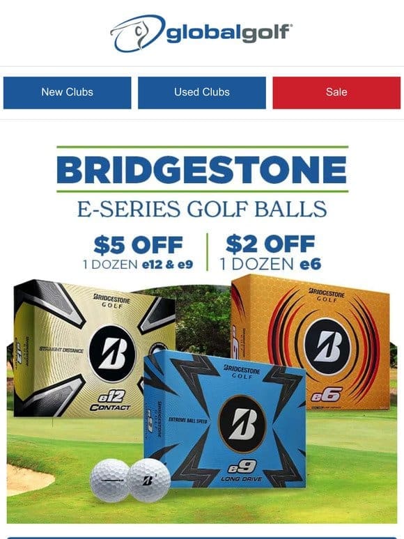 Save Now on Bridgestone e-Series Golf Balls