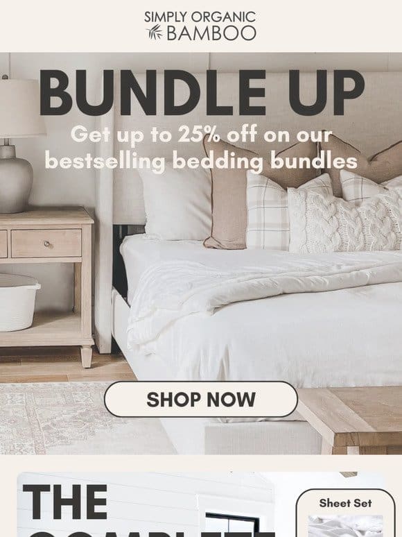 Save Up To 25% On Our Bedding Bundles!