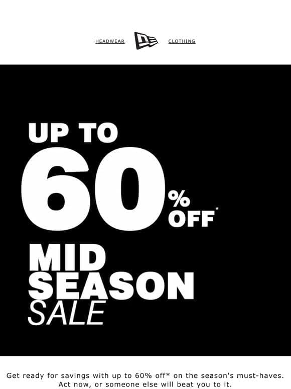 Save Up To 60% Off*