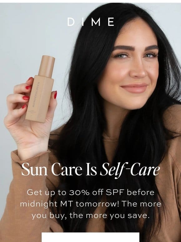 Save Up to 30% On Sun Care!