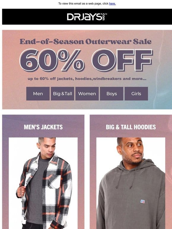 Save Up to 60% Off Jackets， Hoodies and Coats!