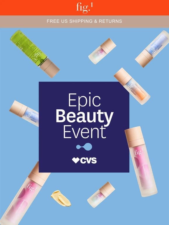 Save on Fig.1 with CVS Epic Beauty Event!