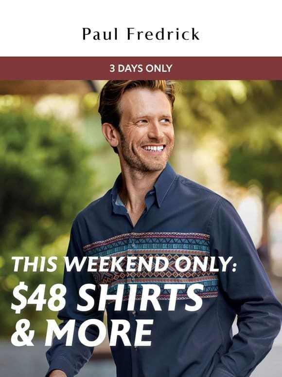 Save on a great look this weekend.