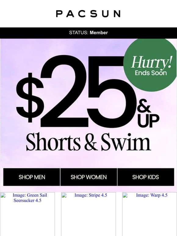 Selling fast: $25 Shorts & Swim!