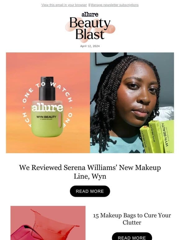 Serena Williams’ New Makeup Line， Wyn: An Honest Review