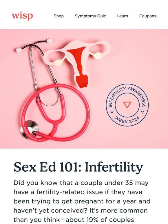 Sex Ed Sunday: Infertility 101    ‍