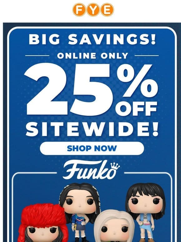 Shop 25% OFF SITEWIDE!
