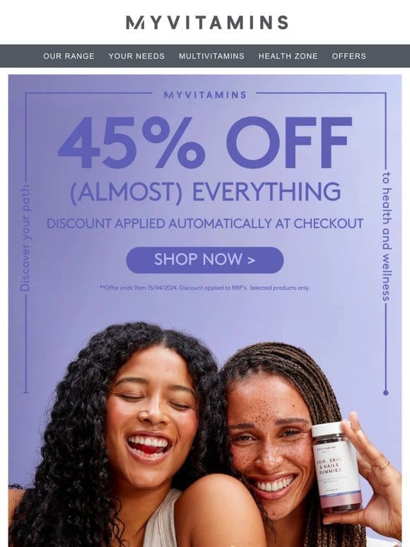 Shop 45% off almost everything