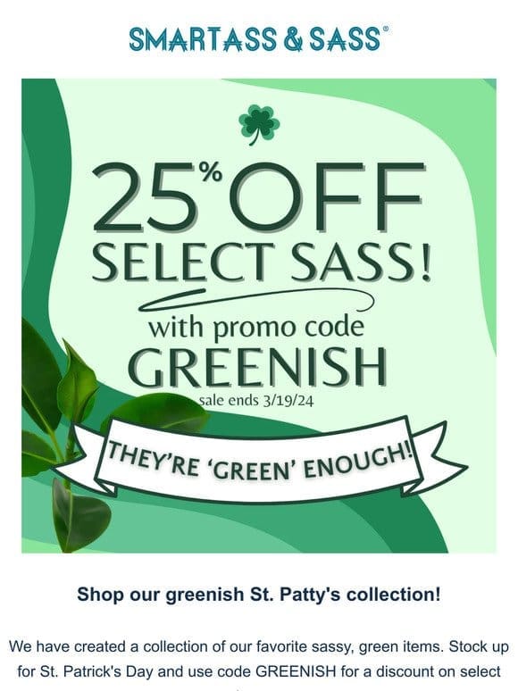 Shop Our Greenish Items for St. Patty’s Day ☘️