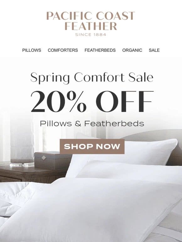 Shop the Spring Comfort Sale & Save 20% OFF