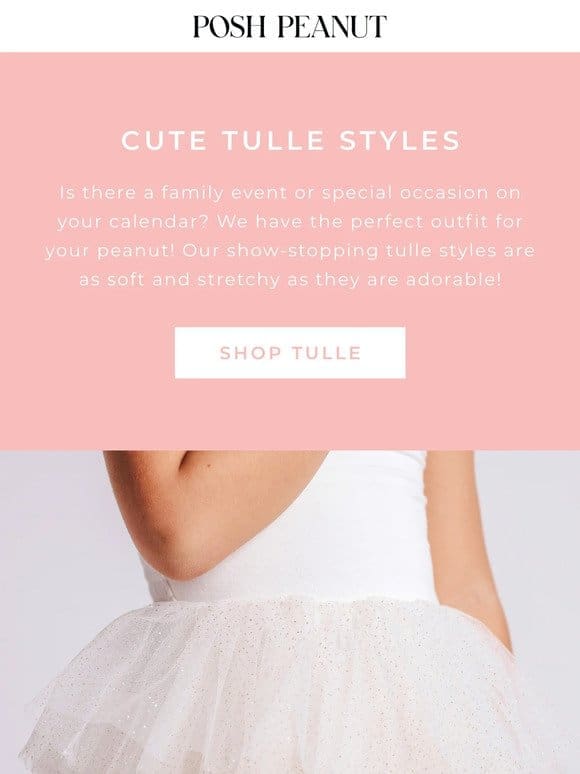 Show-Stopping Tulle Styles