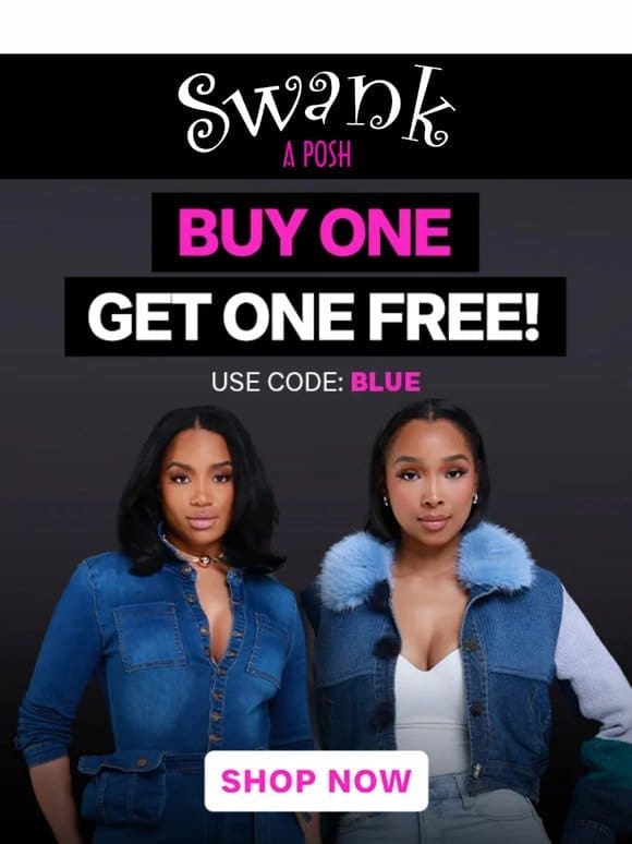 Sis， It’s Sibling Day- Treat Yourself with BOGO Bargains!