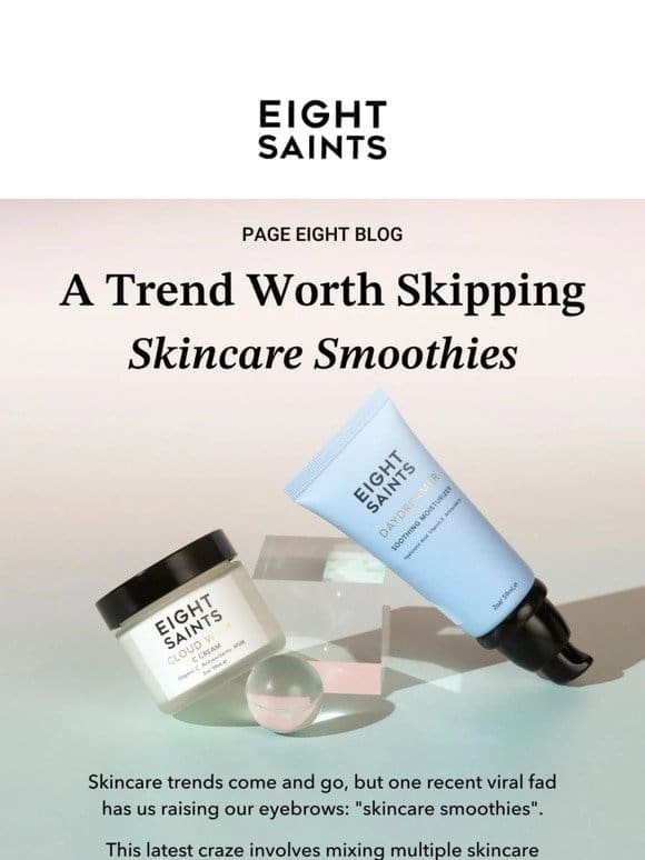 Skincare smoothie? No way
