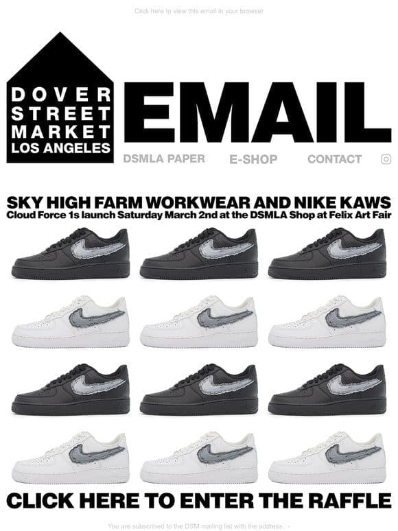 Sky High Farm Workwear and Nike KAWS “Cloud Force 1s” launch Saturday March 2nd at the DSMLA shop at Felix Art Fair