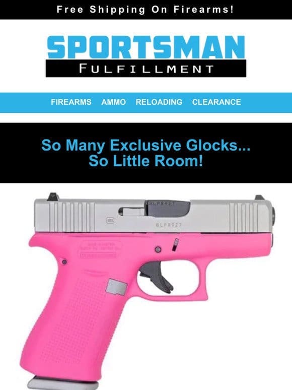 So Many Exclusive Glocks….So Little Room!