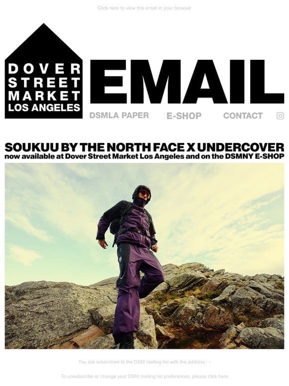Soukuu by The North Face x Undercover now available at Dover Street Market Los Angeles and on the DSMNY E-SHOP