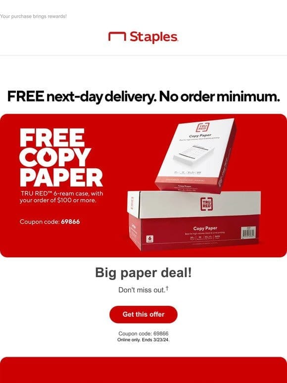 Special deal! Claim a free TRU RED copy paper 6-ream case with a $100 purchase