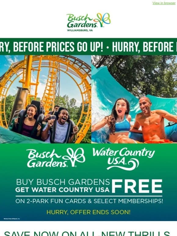 Spring Break Sale: Buy Busch Gardens get Water Country USA Free
